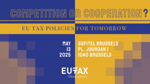 Competition or Cooperation? EU Tax Policies for Tomorrow